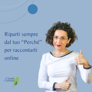 Riparti dal Perché per raccontarti online